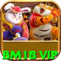 bm18 vip BR King